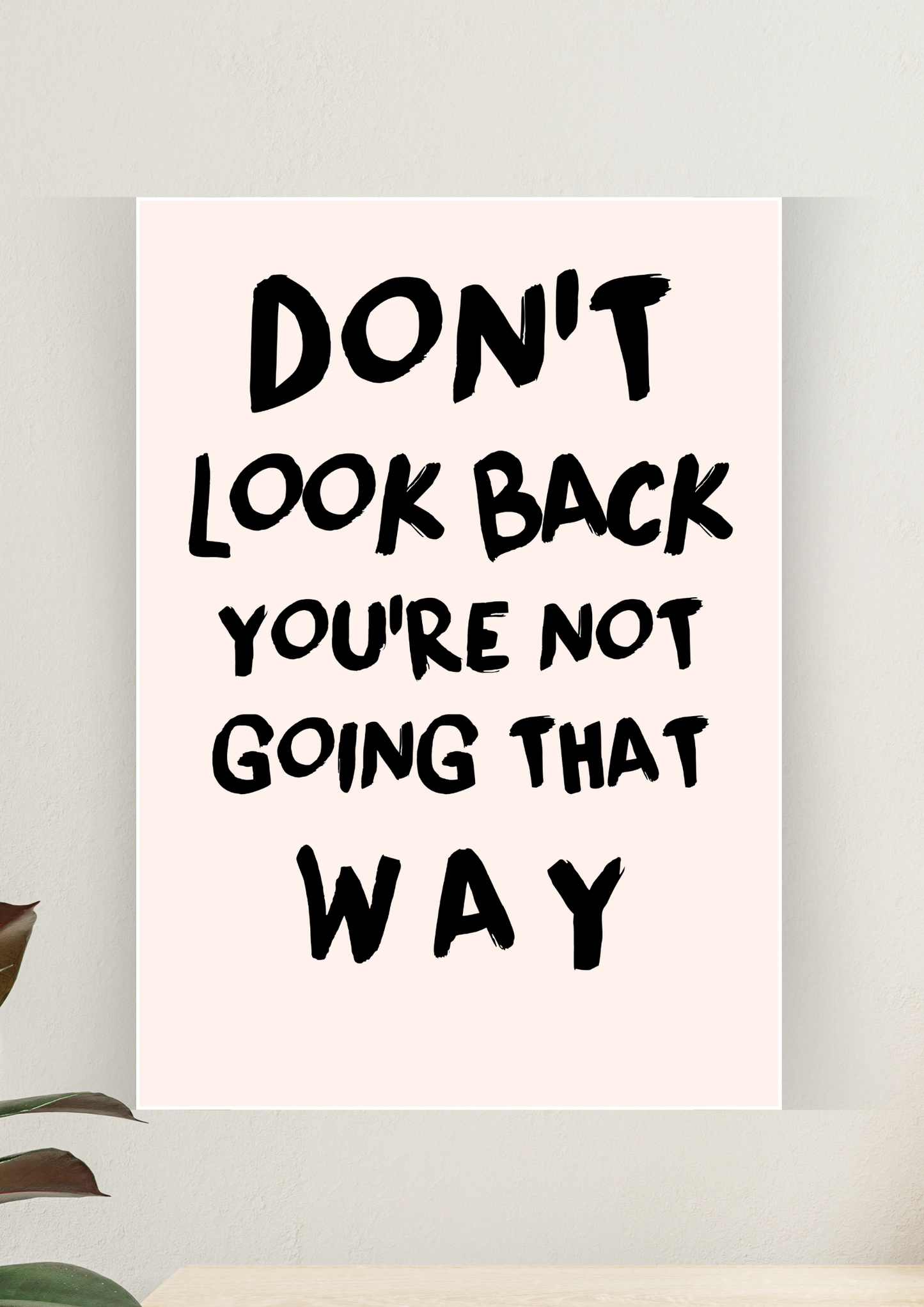 Aesthetic Poster #175 | DON'T LOOK BACK | Aesthetic Wall Poster | Digital Poster