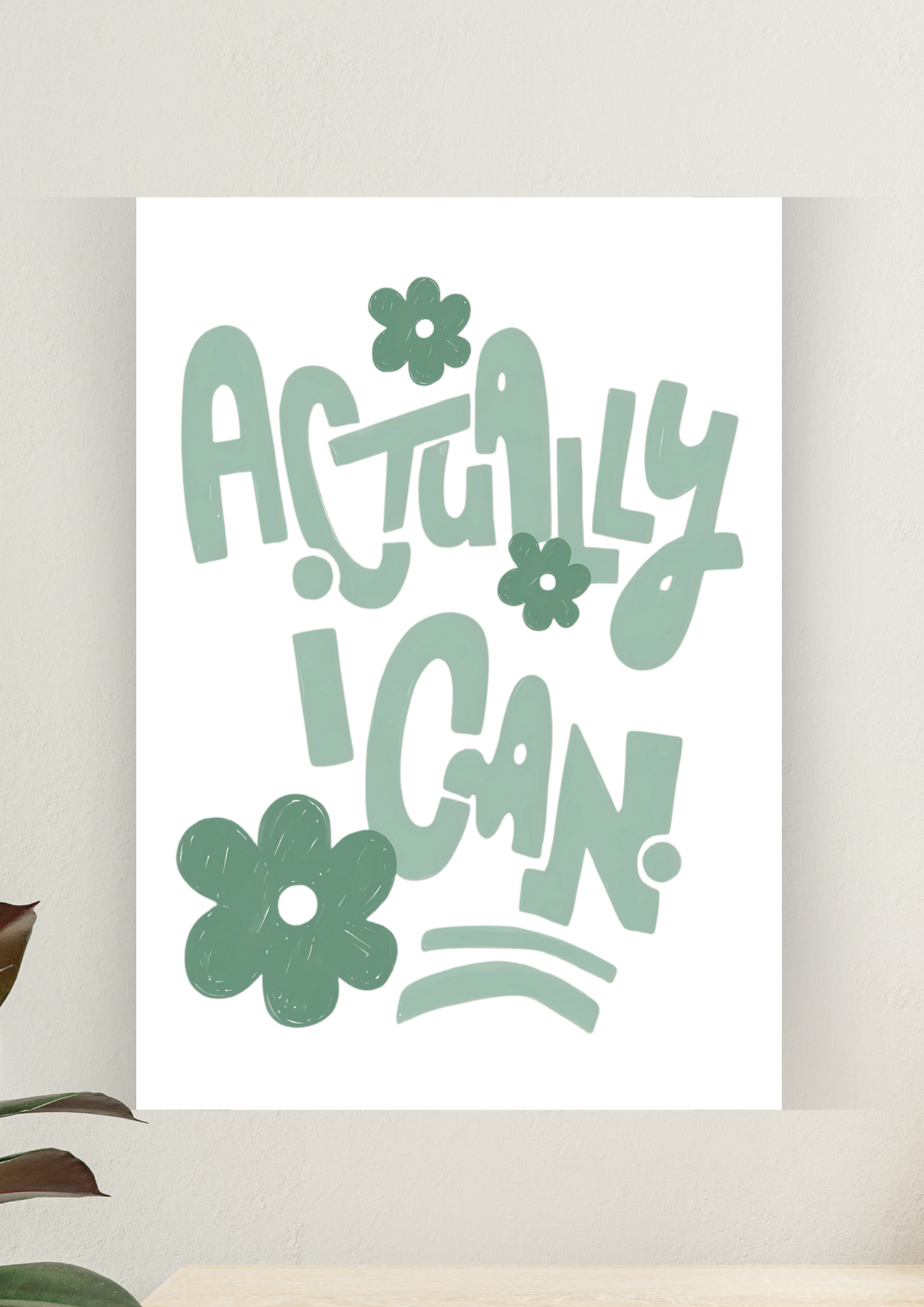 Aesthetic Poster #131 | ACTUALLY I CAN | Aesthetic Wall Poster
