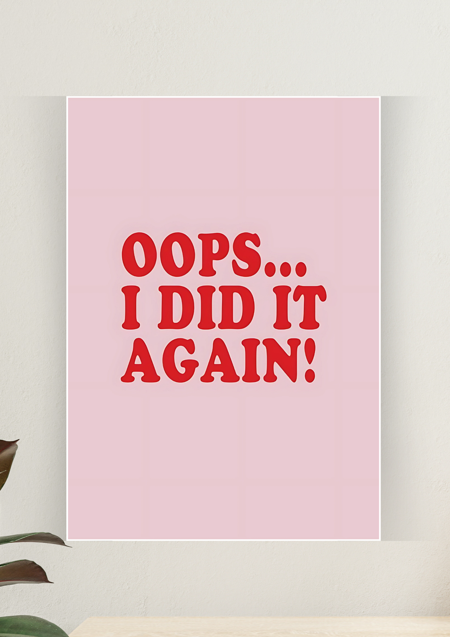 Aesthetic Poster #135 | OOPS! | Aesthetic Wall Poster