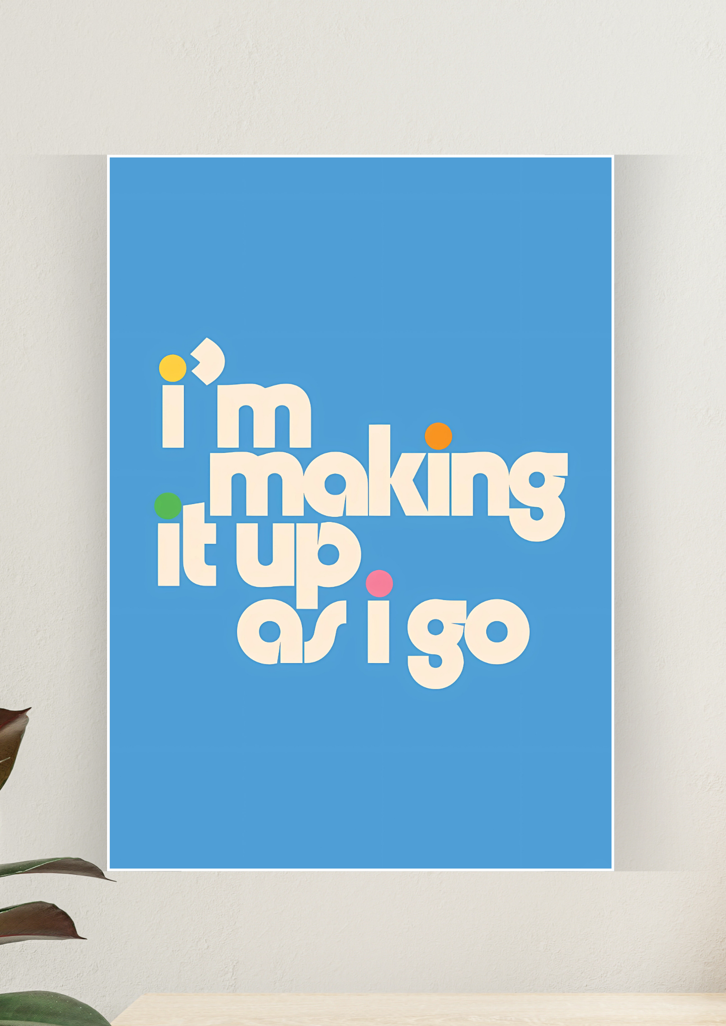 Aesthetic Poster #146 | I'M MAKING IT | Aesthetic Wall Poster