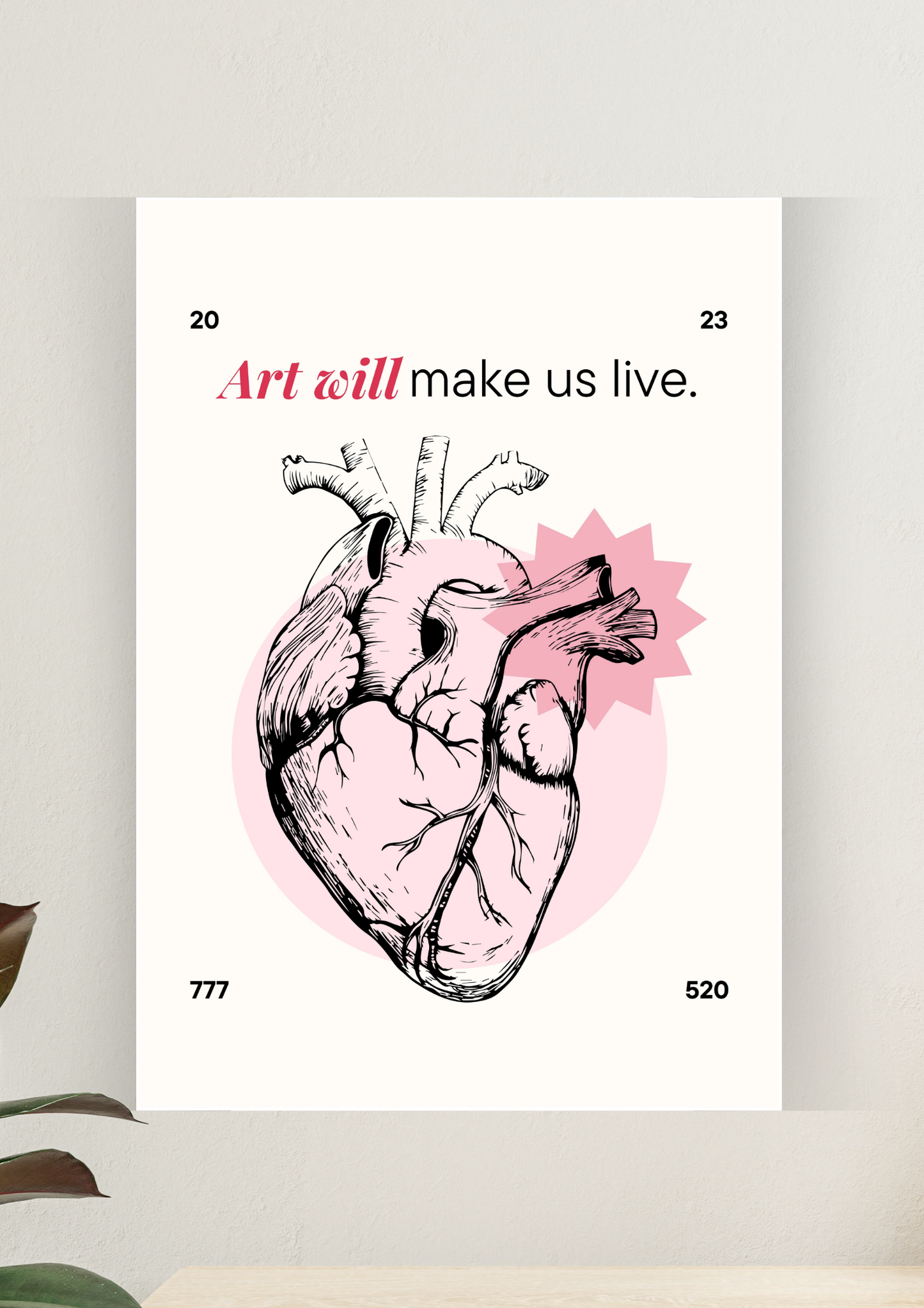 Aesthetic Poster #170 | Art Will Make Live Us