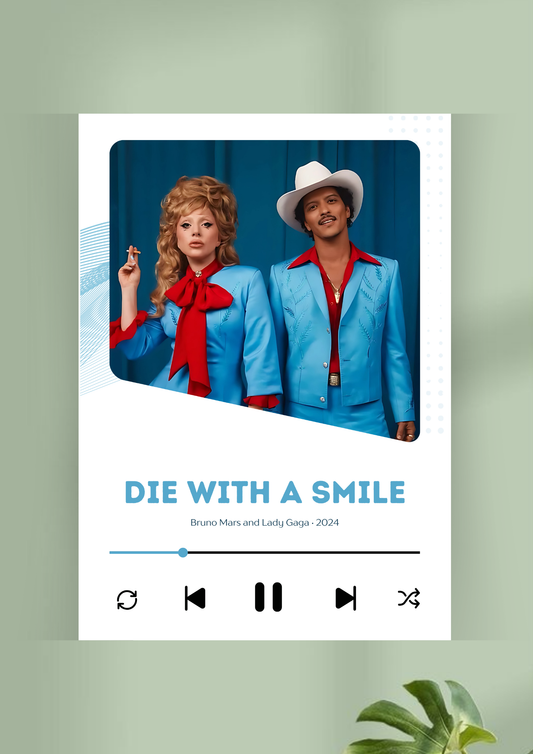 Die With a Smile Song Poster | Music Poster