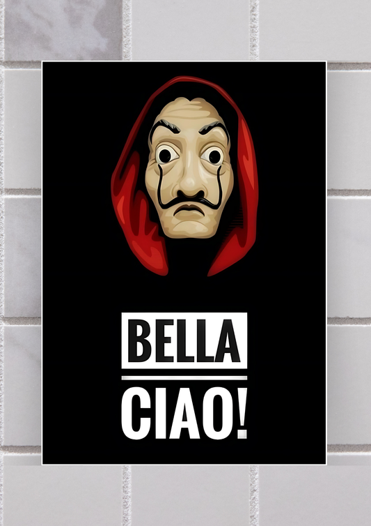 Bella Ciao Poster | Web Series Posters GenZCustom