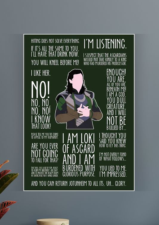 I Am Loki Of Asgard And I Am Burdened With Glorious Purpose Poster| MARVEL POSTER