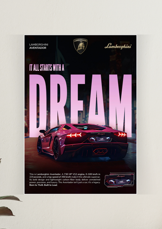 Lamborghini Aventador x Dream Poster | Car Posters