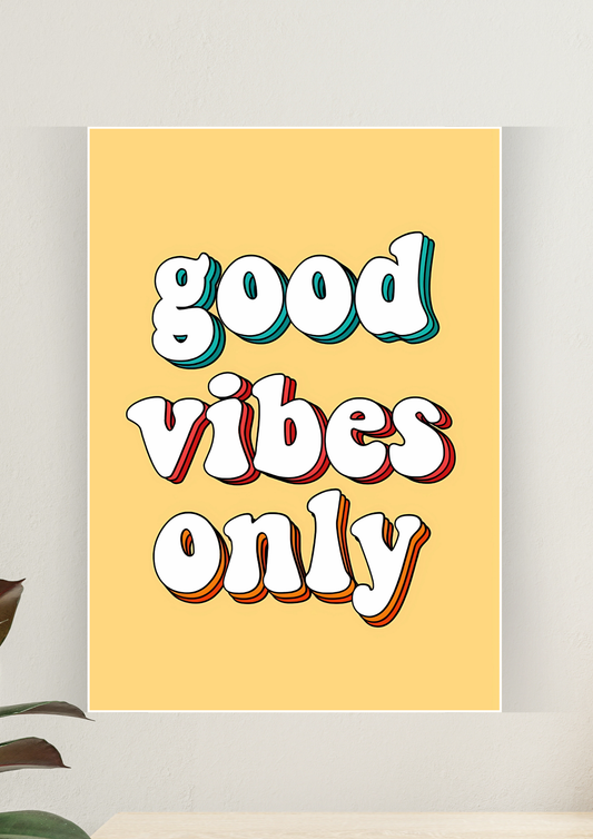 Aesthetic Poster #123 | GOOD VIBES ONLY | Aesthetic Wall Poster