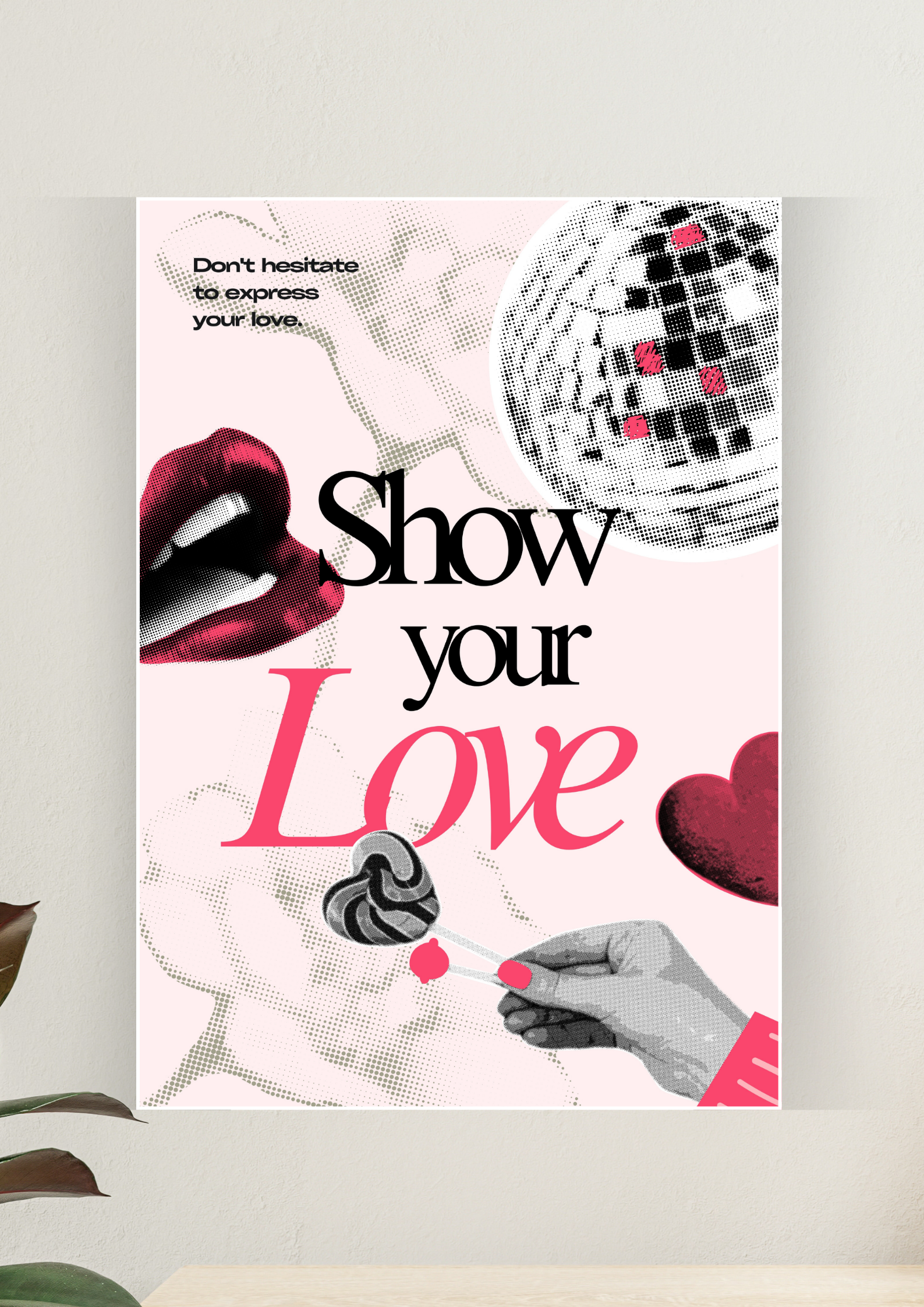 Aesthetic Poster #162 | SHOW YOUR LOVE | Aesthetic Wall Poster