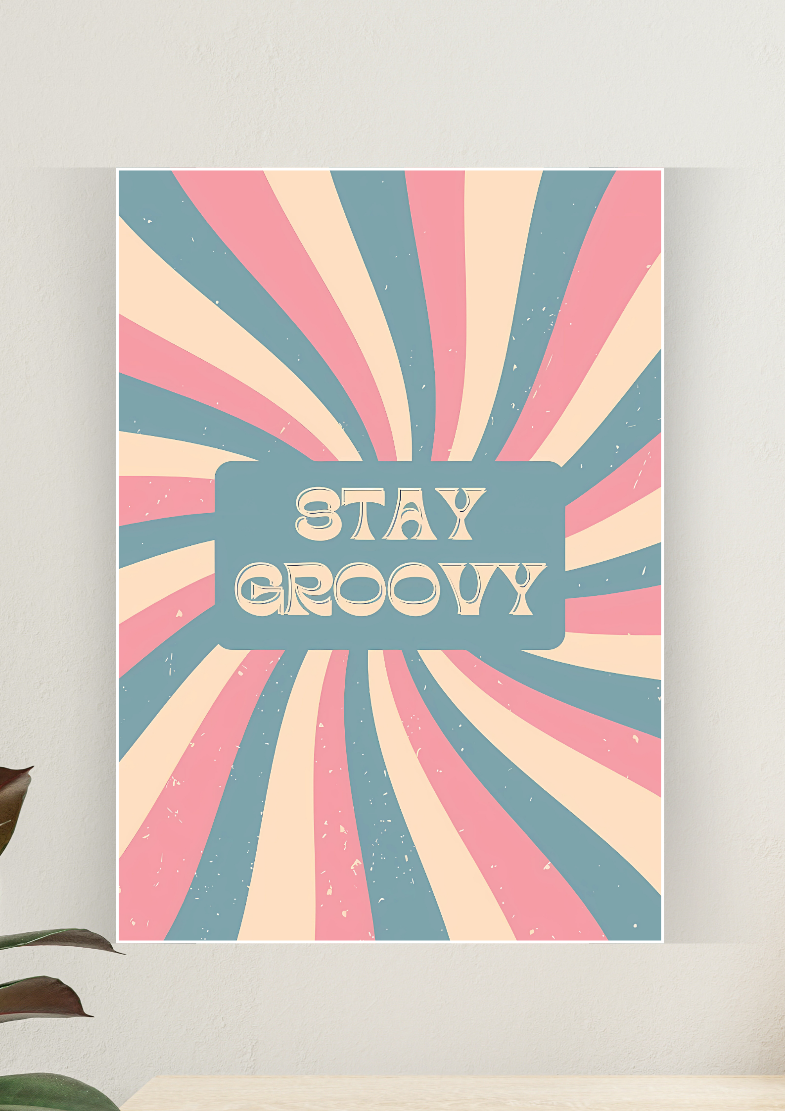 Aesthetic Poster #81 | STAY GROOVY | Aesthetic Wall Poster