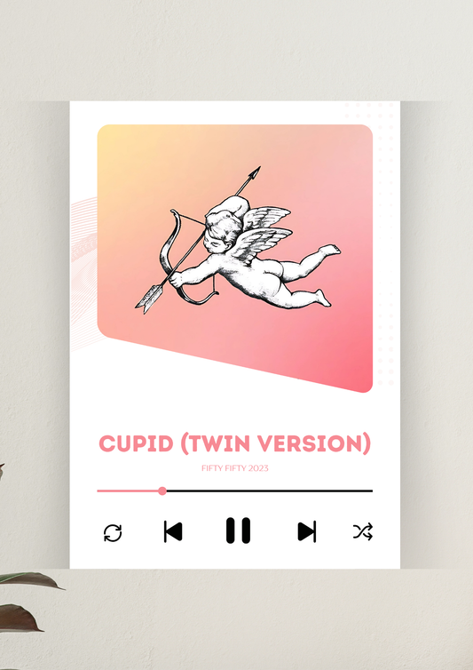 Cupid (Twin version) Song Poster | Music Poster
