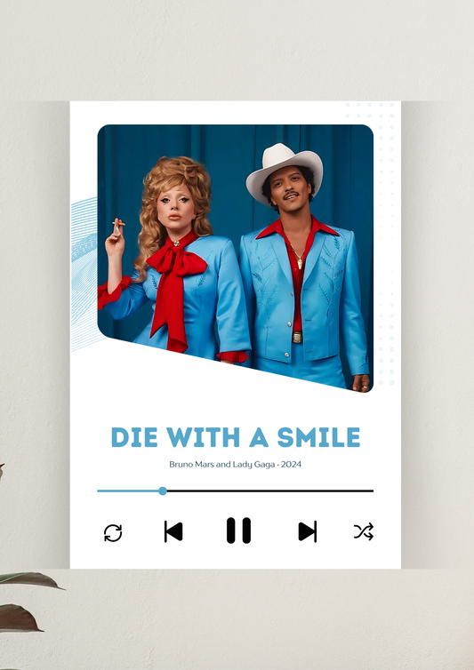 Die With a Smile Song Poster | Music Poster