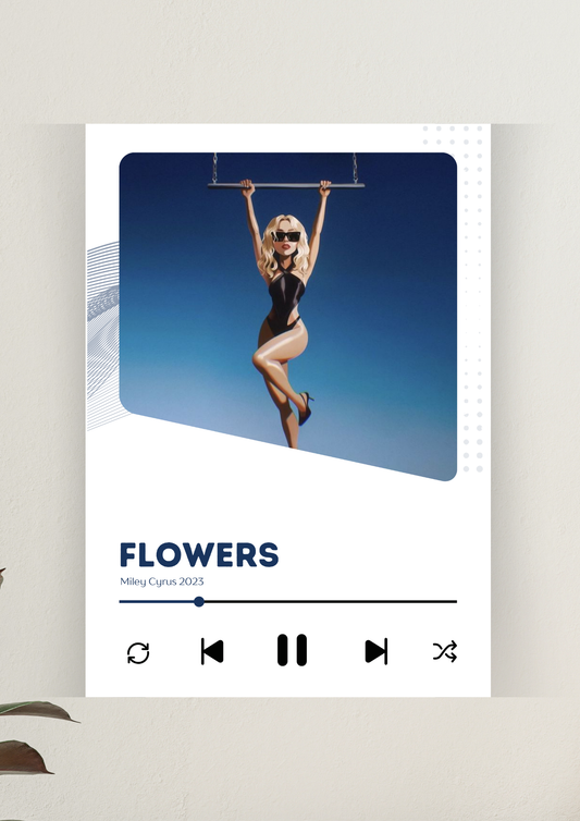 Flowers x Miley Cyrus Song Poster | Music Poster
