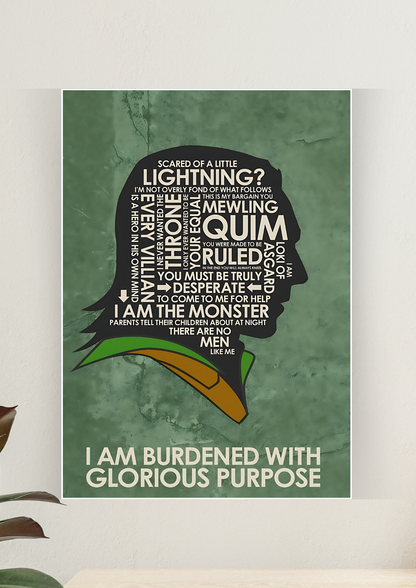 I Am Burdened With Glorious Purpose | Loki Poster | MARVEL POSTER 