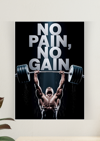 No Pain No Gain Poster | Gym Motivation Poster