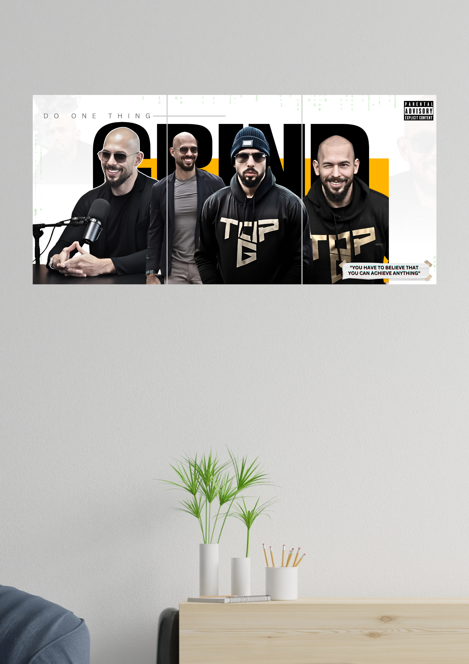 TOP G | Do One Thing GRIND | Set of 3 Split Design Poster