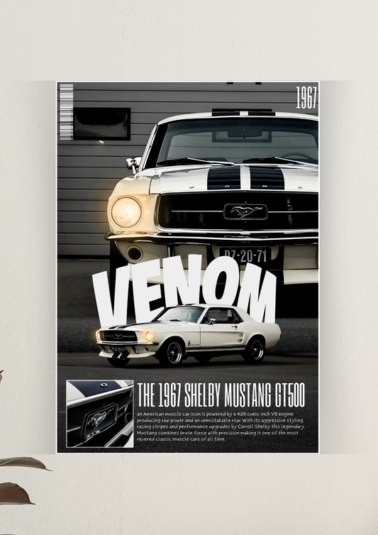 VENOM | THE 1967 Shelby Mustang Poster | Car Poster